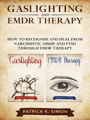 cover image of Gaslighting and Emdr Therapy